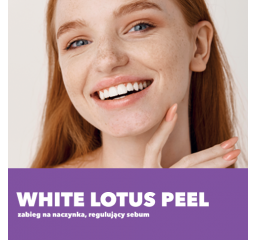 White Lotus Peel - zabieg na naczynka, regulujący sebum.
