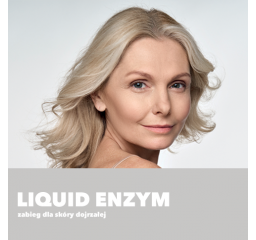 Liquid Enzym - zabieg dla skóry dojrzałej