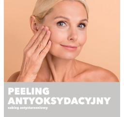 Peeling Antyoksydacyjny - zabieg antystarzeniowy.