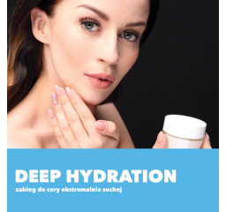 Deep Hydration - zabieg do cery ekstremalnie suchej.